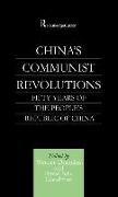 China's Communist Revolutions