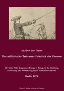 Das militärische Testament Friedrichs des Grossen