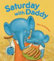 Saturday with Daddy