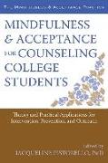 Mindfulness and Acceptance for Counseling College Students