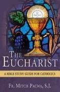 The Eucharist