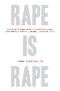 Rape Is Rape