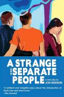 A Strange and Separate People