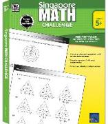 Singapore Math Challenge, Grades 5 - 8: Volume 21