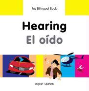 My Bilingual Book - Hearing (English-Spanish)