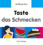 Taste/Das Schmecken: English-German