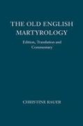 The Old English Martyrology