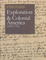 Exploration & Colonial America, Volume 2: 1492-1755