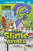 The Slime Attack