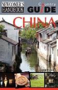 Newcomer's Handbook Country Guide for China 2nd Edition