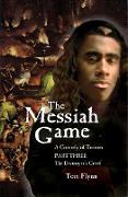 The Messiah Game