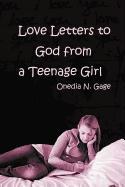 Love Letters to God from a Teenage Girl