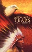 Mother Earth's Tears