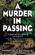 A Murder in Passing: A Sam Blackman Mystery
