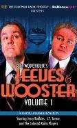 Jeeves & Wooster, Volume 1: A Radio Dramatization