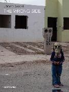 The Wrong Side: Living on the Mexican Border