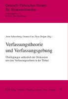 Verfassungstheorie und Verfassungsgebung