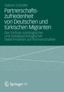 Partnerschaftszufriedenheit von Deutschen und türkischen Migranten
