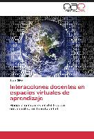 Interacciones docentes en espacios virtuales de aprendizaje