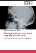Presencia de la muerte en la gráfica mexicana