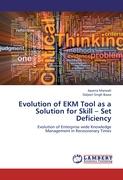 Evolution of EKM Tool as a Solution for Skill ¿ Set Deficiency