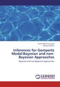 Inferences for Gompertz Model:Bayesian and non-Bayesian Approaches