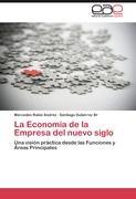 La Economía de la Empresa del nuevo siglo