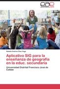 Aplicativo SIG para la enseñanza de geografía en la educ. secundaria