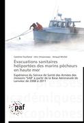 Évacuations sanitaires héliportées des marins pêcheurs en haute mer