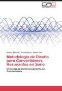 Metodología de Diseño para Convertidores Resonantes en Serie