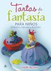 Tartas de fantasía para niños