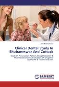 Clinical Dental Study In Bhubaneswar And Cuttack