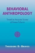 Behavioral Anthropology