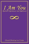 I Am You