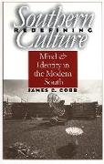 Redefining Southern Culture: Mind and Identity in the Modern South