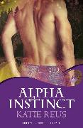 Alpha Instinct: Moon Shifter Book 1