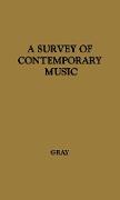 A Survey of Contemporary Music