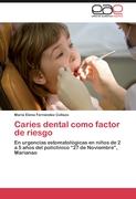 Caries dental como factor de riesgo