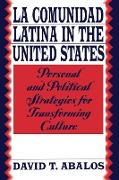 La Comunidad Latina in the United States