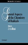 General Aspects of the Chemistry of Radicals