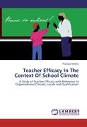 Teacher Efficacy In The Context Of School Climate