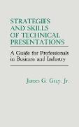Strategies and Skills of Technical Presentations