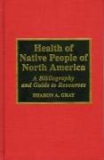 Health of Native People of North America