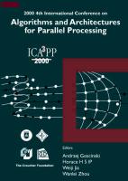 Algorithms & Architectures for Parallel Processing, 4th Intl Conf