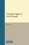 Concepts of Space in Greek Thought