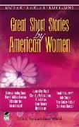 Great Short Stories by American Women