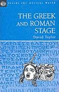 The Greek and Roman Stage