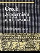 Greek Modernism and Beyond