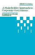 A Stakeholder Approach to Corporate Governance