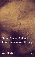 Turning Points in Jewish Intellectual History